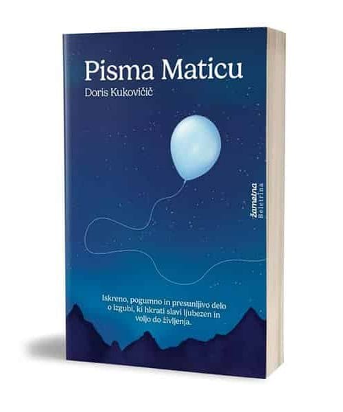 Pisma Maticu (Doris Kukovičič)